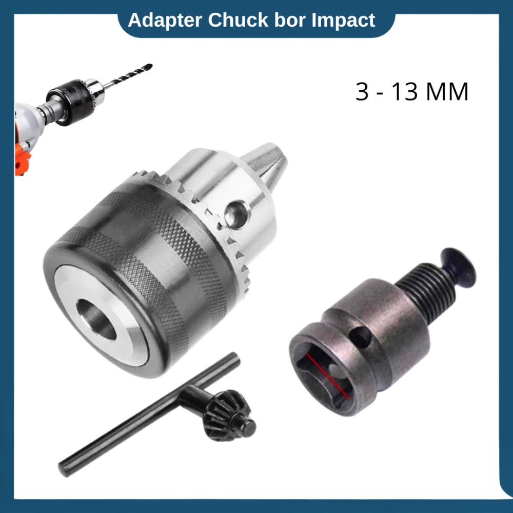 adapter konverter chuck bor impact to bor 13 mm