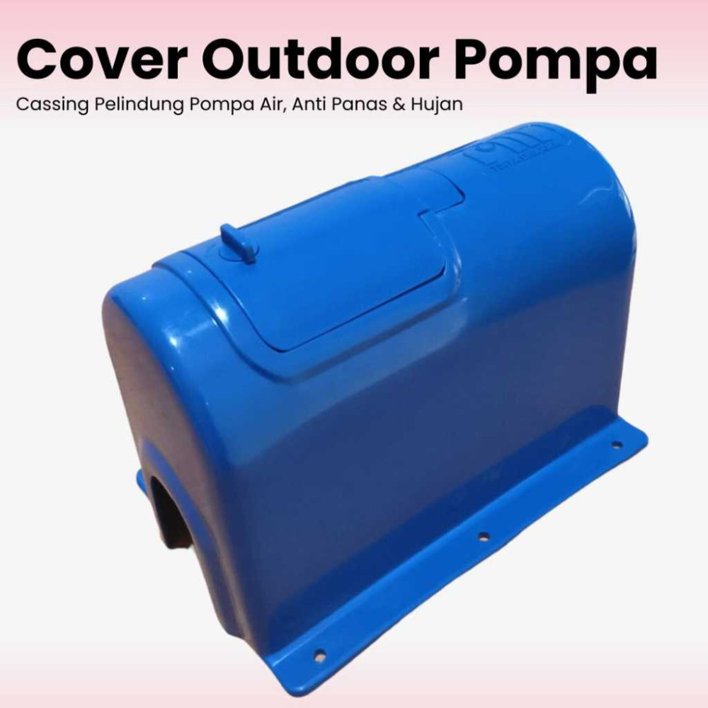 Cover Pelindung Pompa Air Pdam