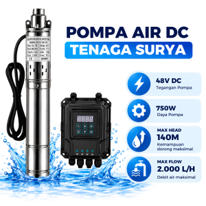 Pompa Air DC Tenaga Surya 48V 750W MPPT Controller Submersible Screw 140M 2000L/H